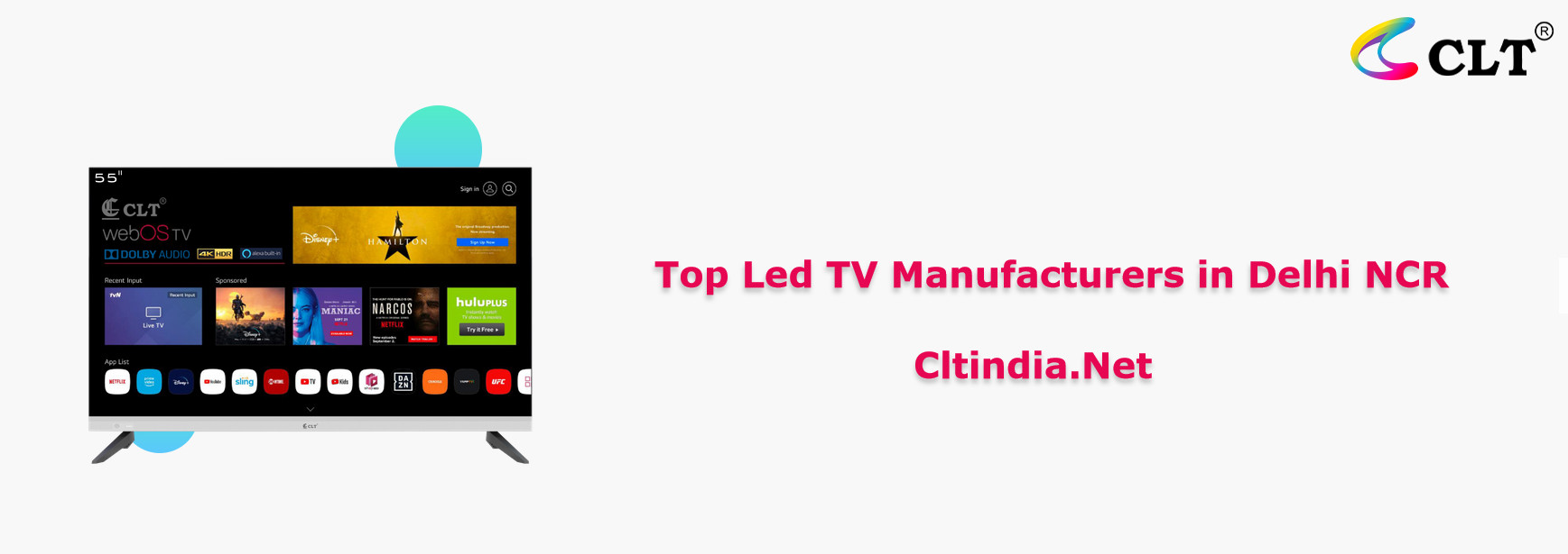 Top Led TV Manufacturers in Delhi NCR - CLT India