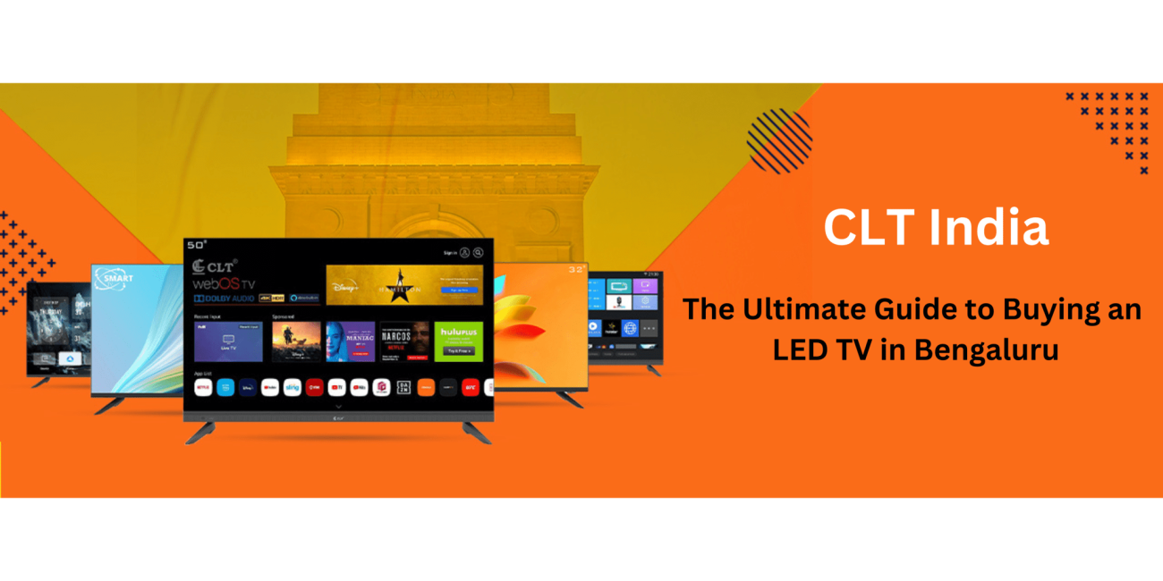 Top Quality LED TVs in Bengaluru
